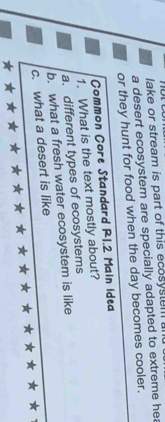 lake or stream is part of this ecosystem and a desert ecosystem are spe…