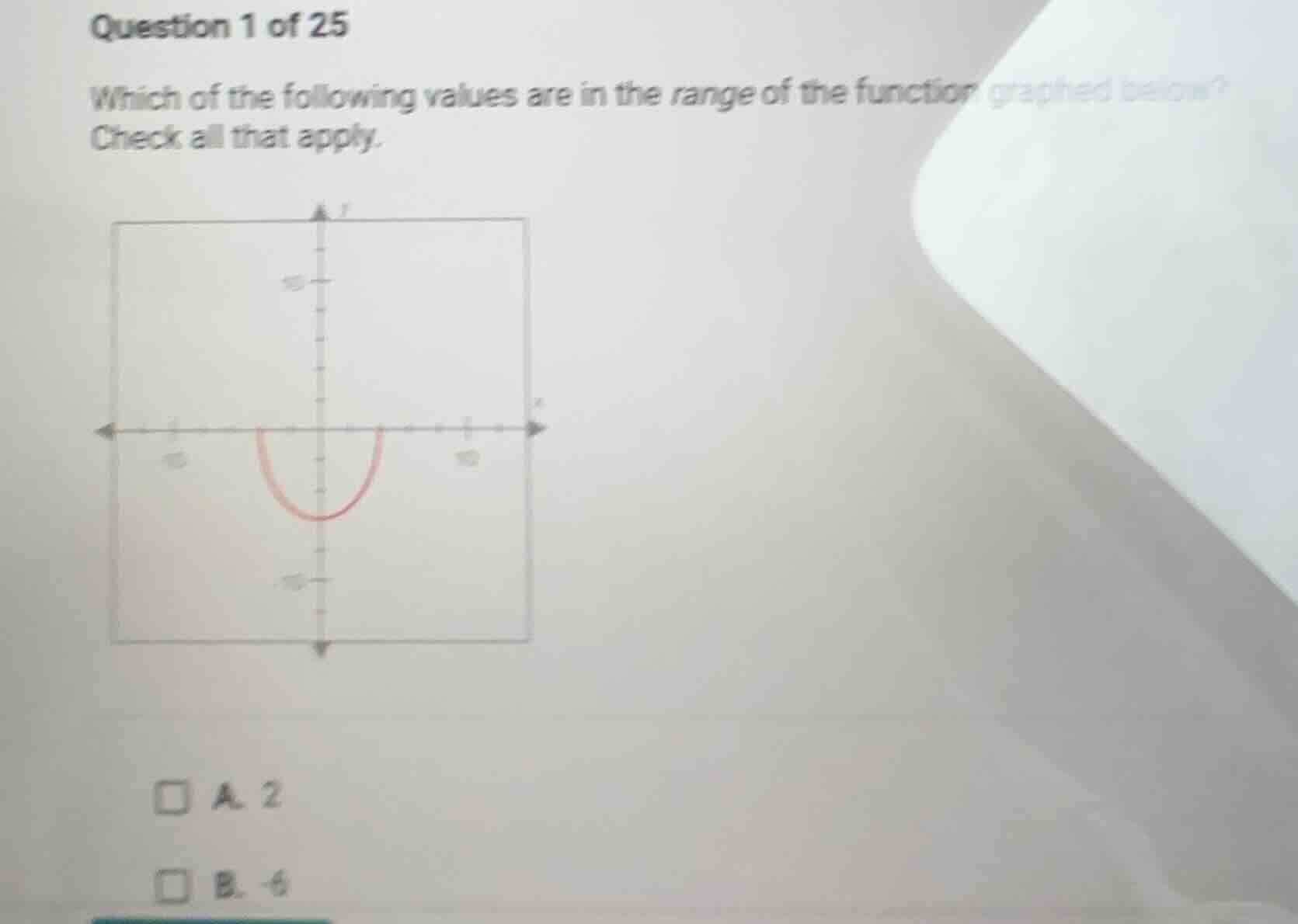 question 1 of 25 which of the following values are in the range of the …