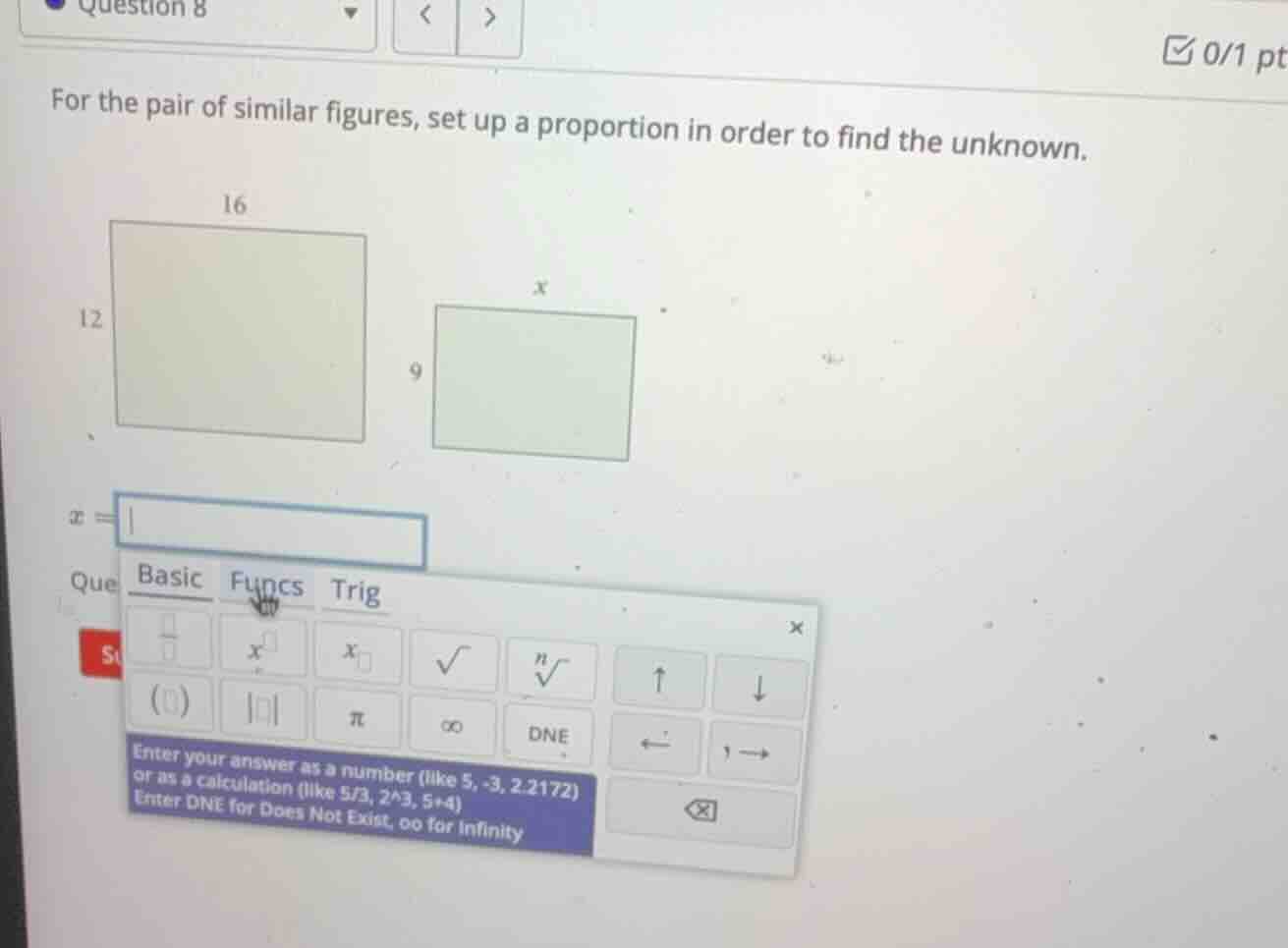 question 8 0/1 pt for the pair of similar figures, set up a proportion …