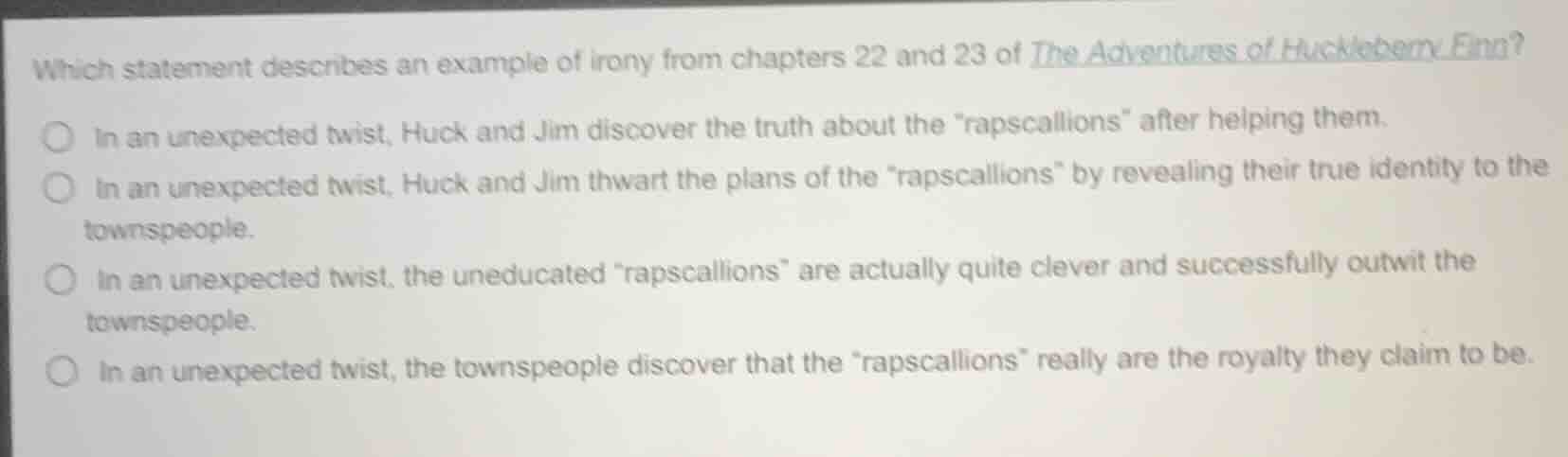 which statement describes an example of irony from chapters 22 and 23 o…