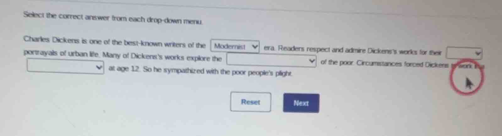 select the correct answer from each drop-down menu. charles dickens is …