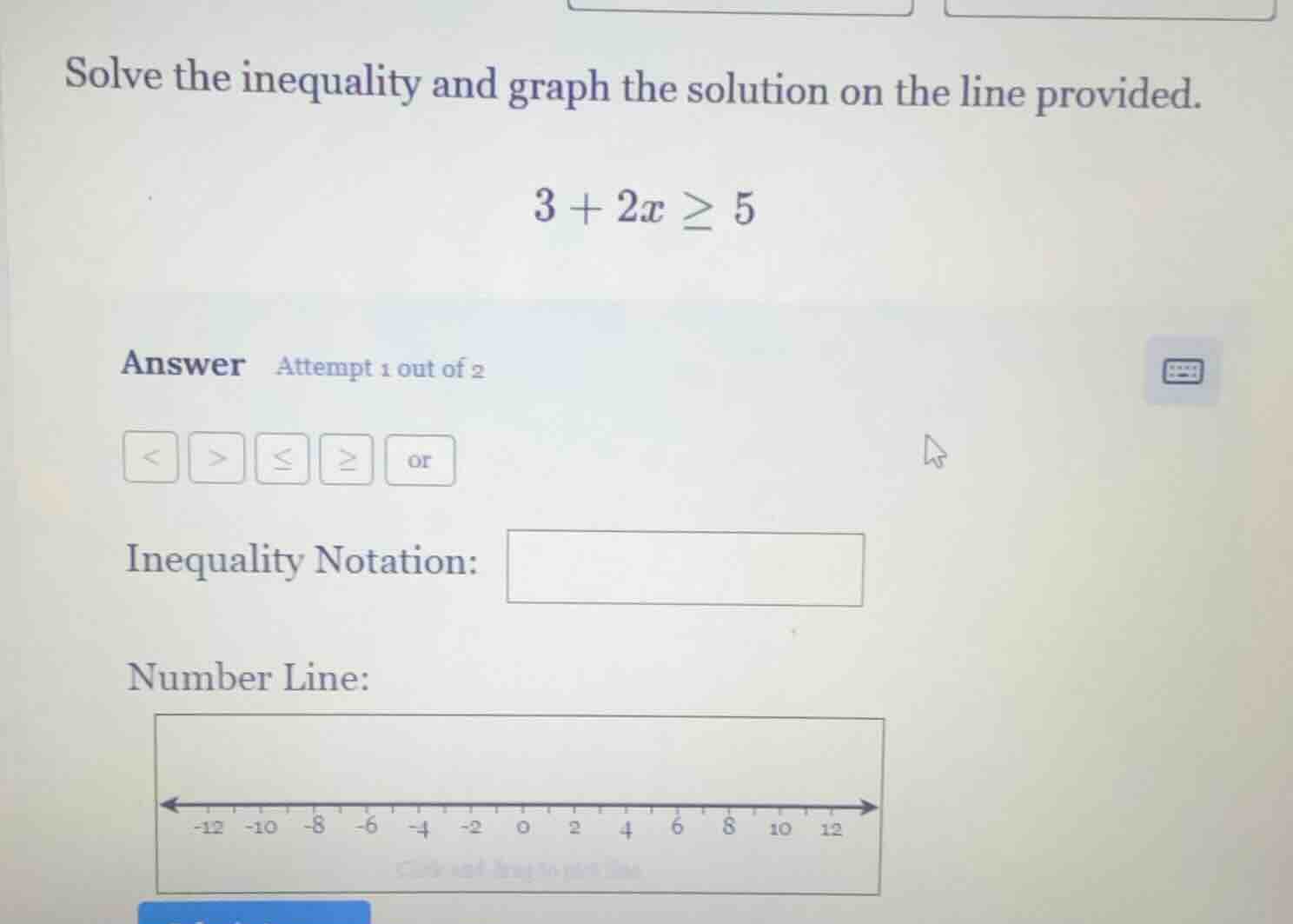 solve the inequality and graph the solution on the line provided. $3 + …