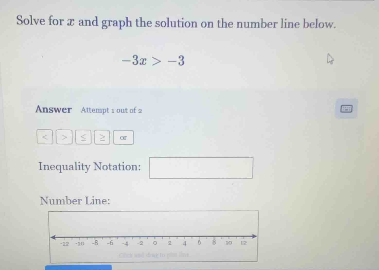 solve for $x$ and graph the solution on the number line below. $-3x > -…