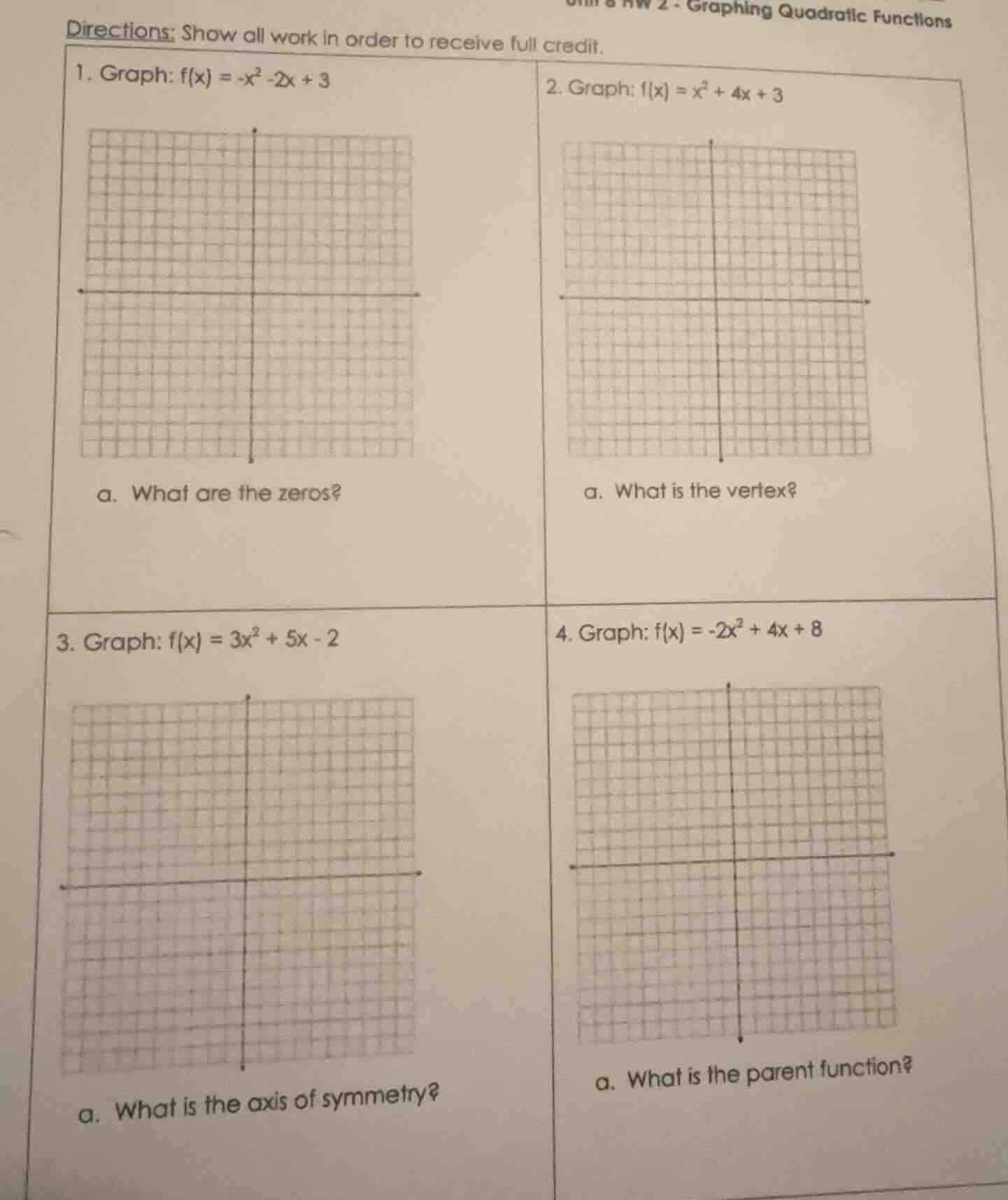 unit 8 hw 2 - graphing quadratic functions directions: show all work in…
