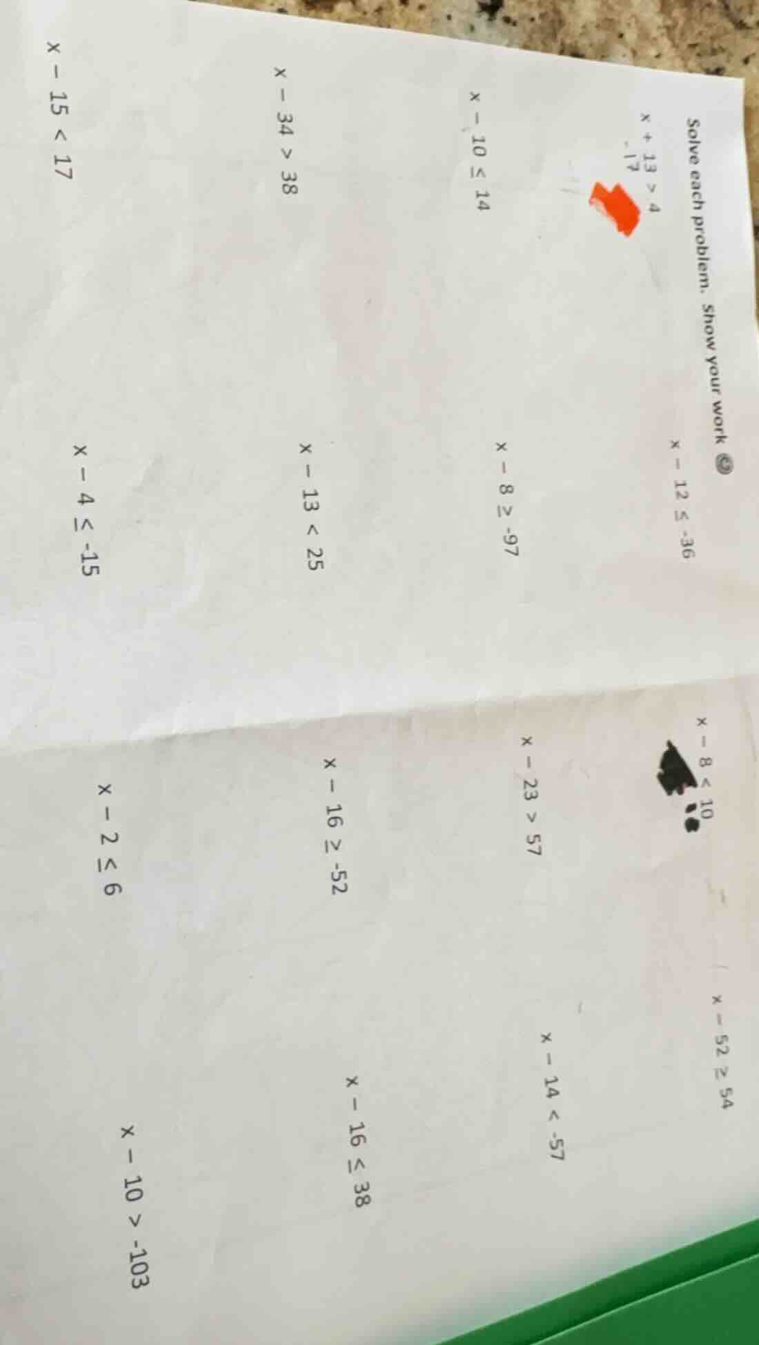 solve each problem. show your work$x + 13 > 4$$x - 12 \\leq -36$$x - 8 …