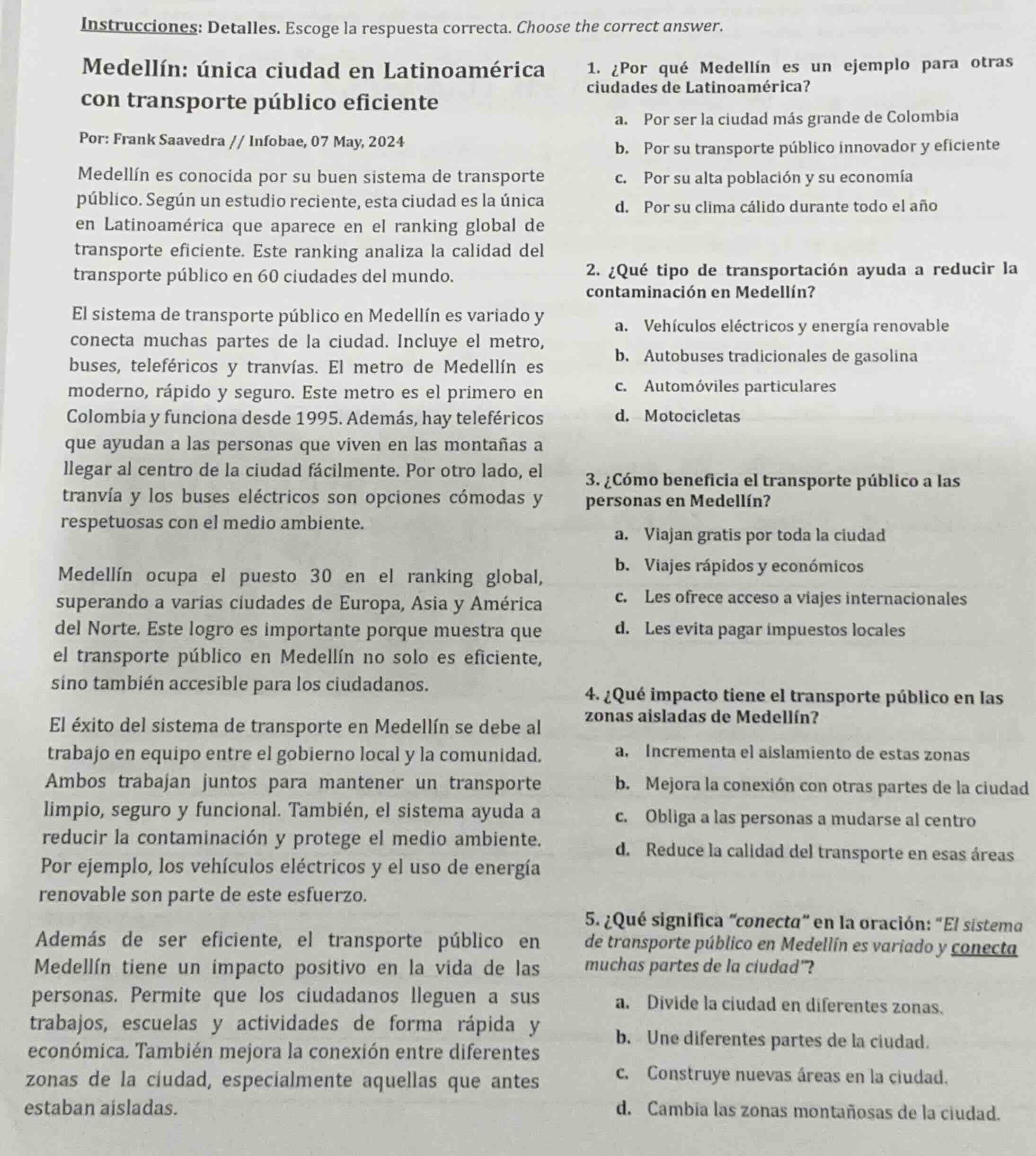 instrucciones: detalles. escoge la respuesta correcta. choose the corre…