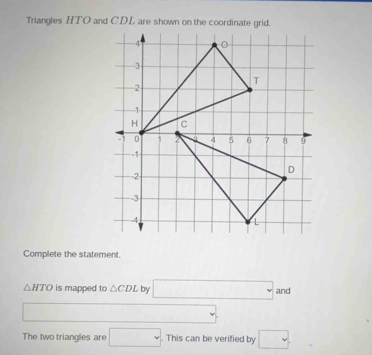 triangles $hto$ and $cdl$ are shown on the coordinate grid. complete th…