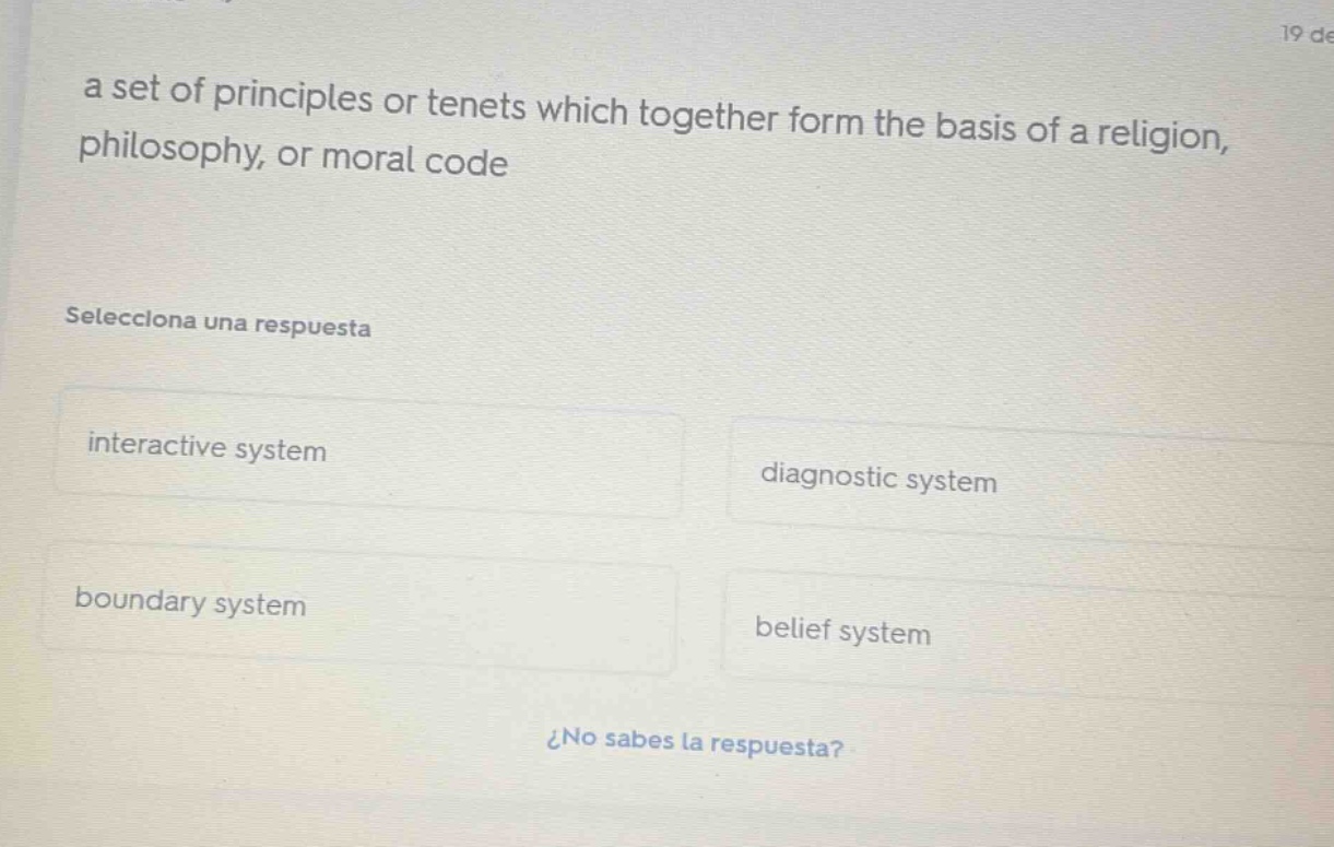 a set of principles or tenets which together form the basis of a religi…