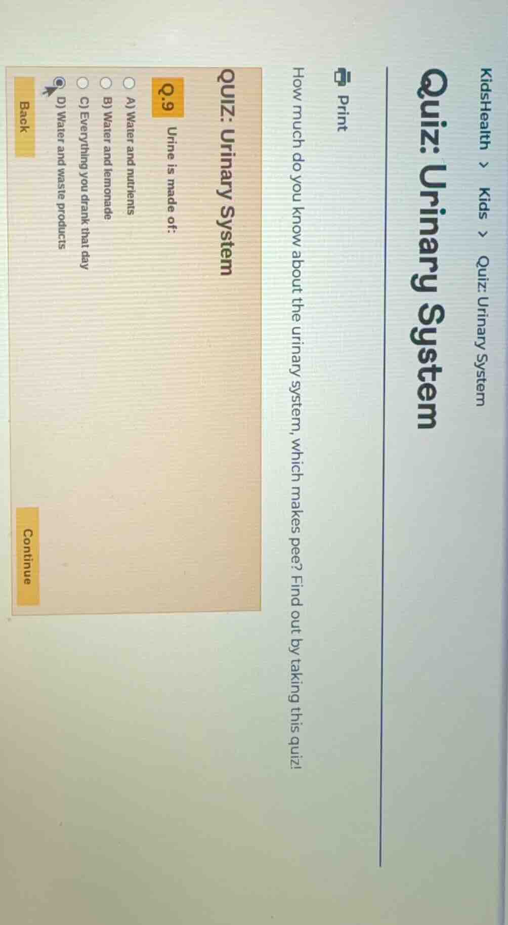 kidshealth > kids > quiz: urinary system quiz: urinary system print how…