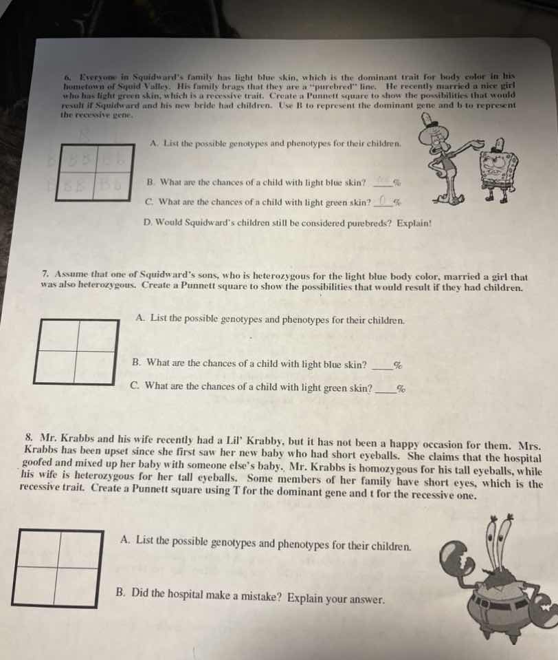 6. everyone in squidwards family has light blue skin, which is the domi…