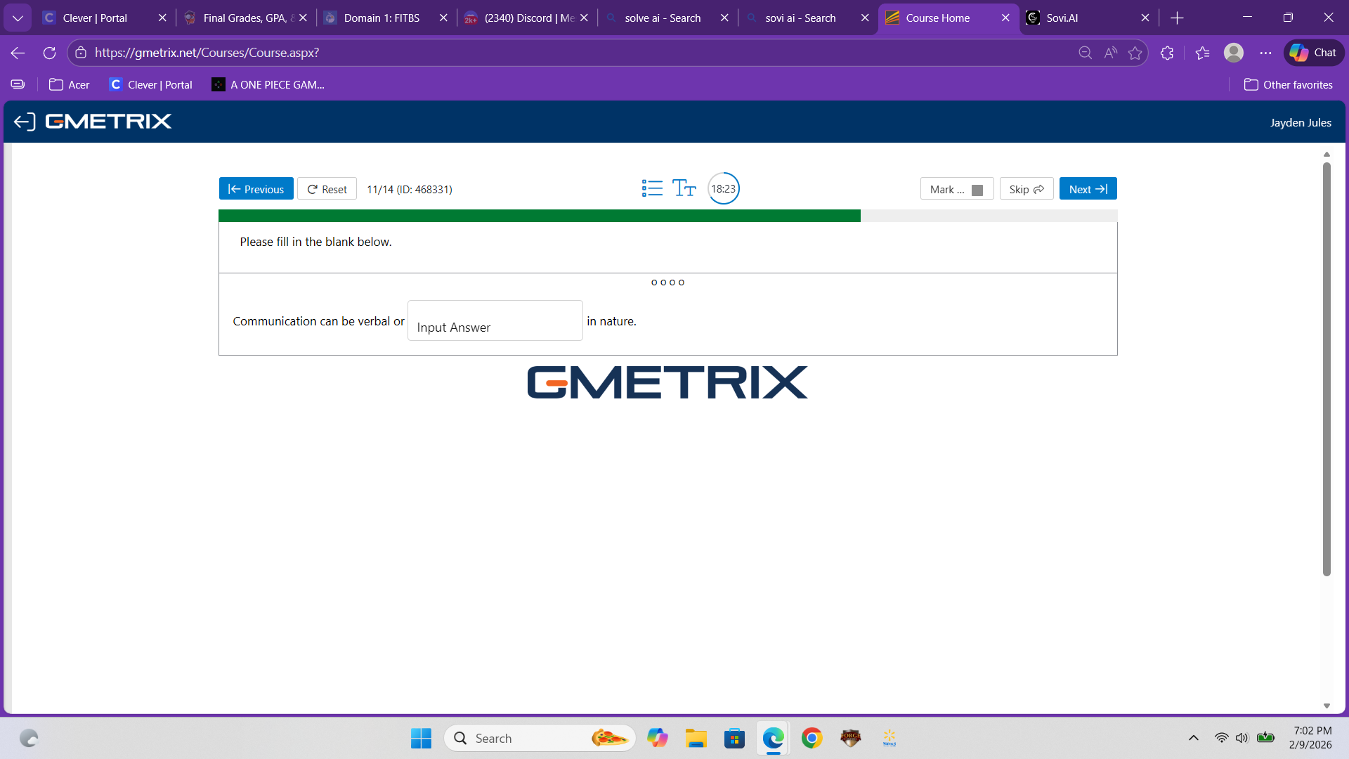 please fill in the blank below. communication can be verbal or ______ i…