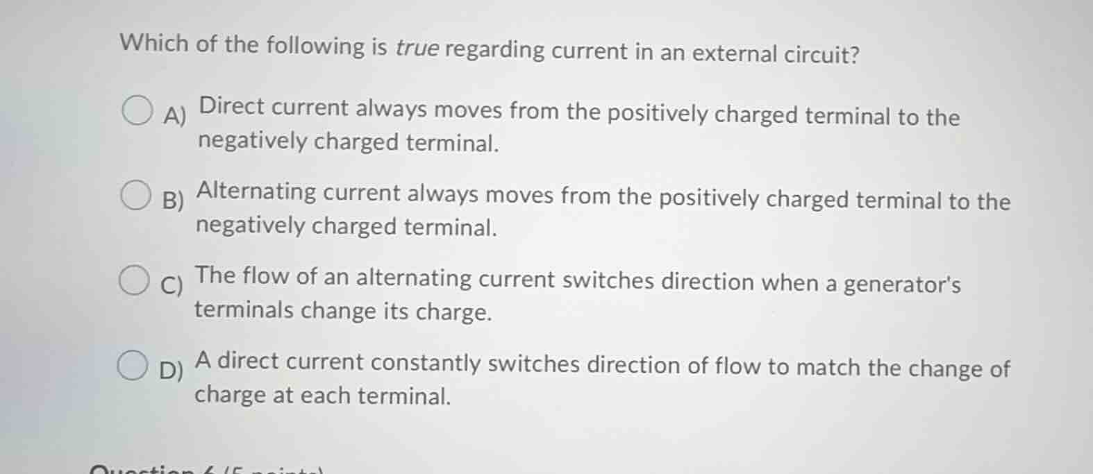 which of the following is true regarding current in an external circuit…