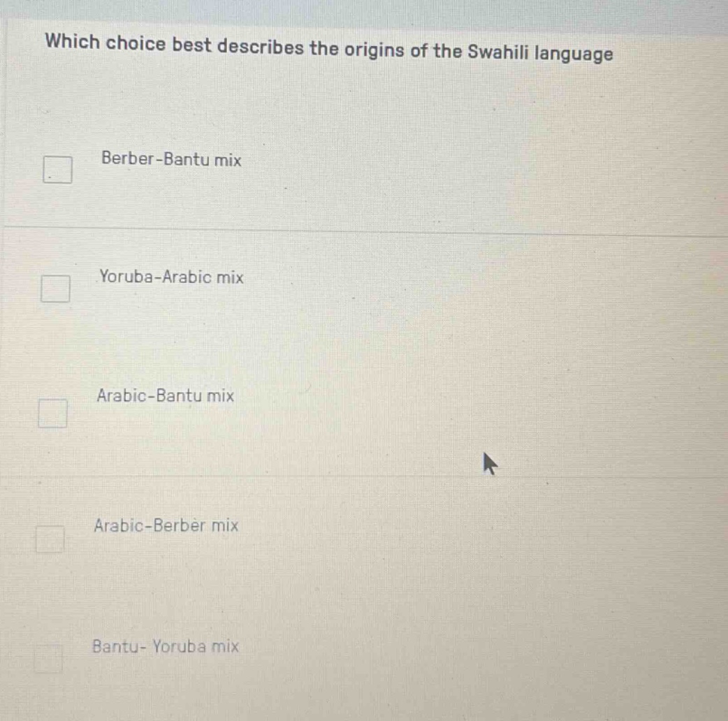 which choice best describes the origins of the swahili language berber-…