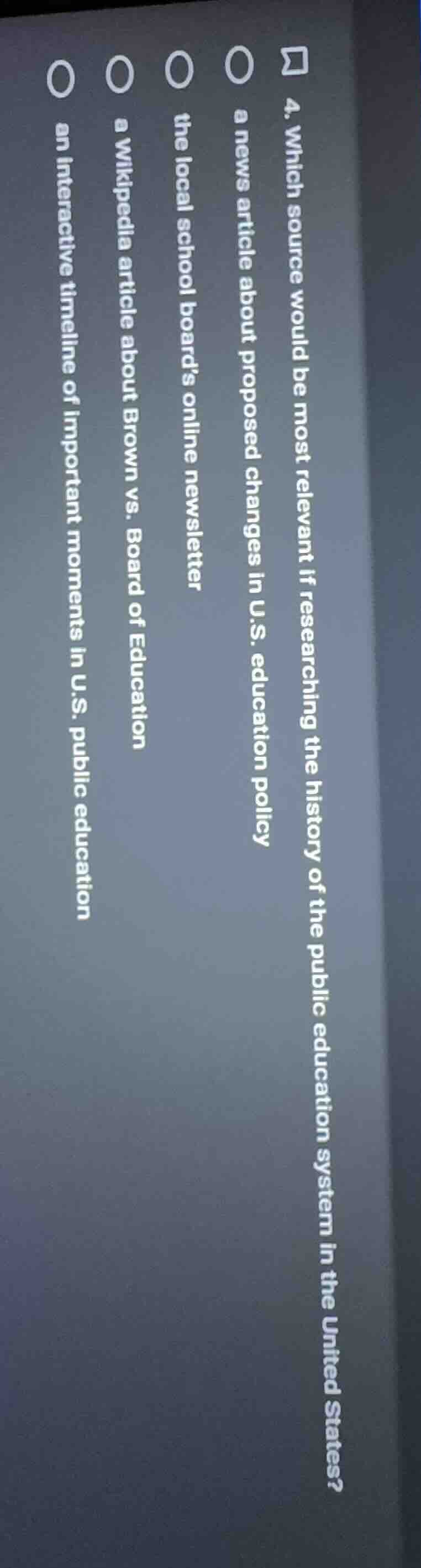 4. which source would be most relevant if researching the history of th…