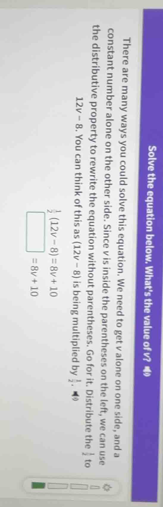 solve the equation below. whats the value of v?there are many ways you …