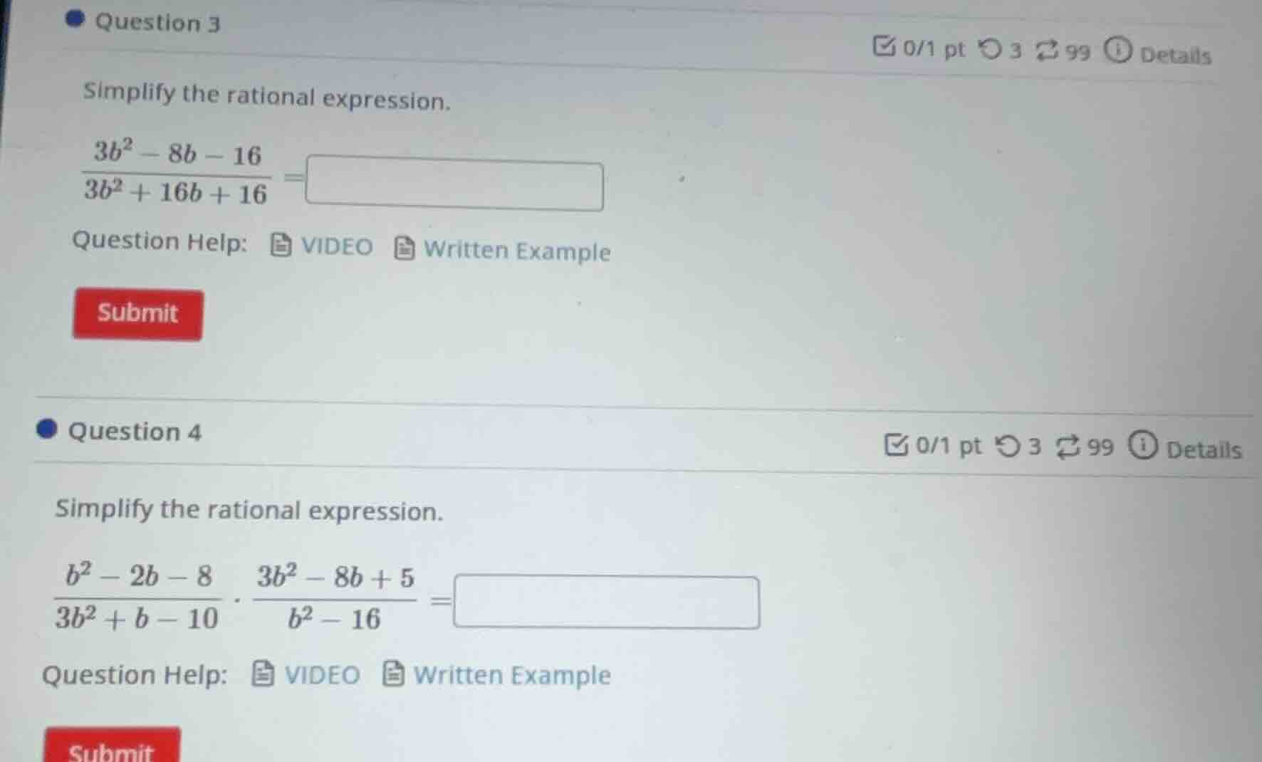 question 3 0/1 pt 3 99 details simplify the rational expression. $\frac…