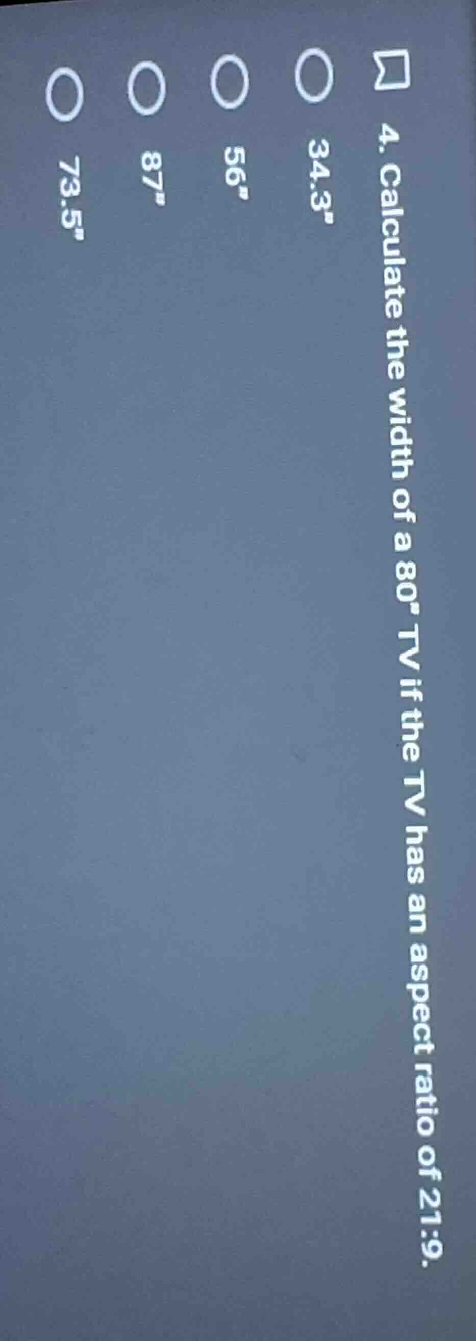 4. calculate the width of a 80\ tv if the tv has an aspect ratio of 21:…