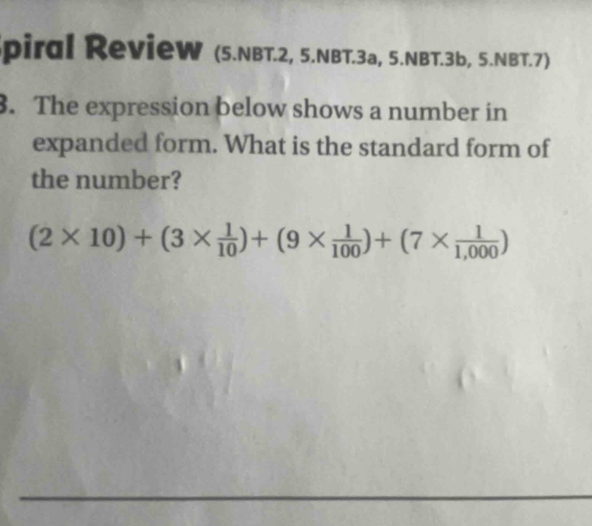 spiral review (5.nbt.2, 5.nbt.3a, 5.nbt.3b, 5.nbt.7) 3. the expression …