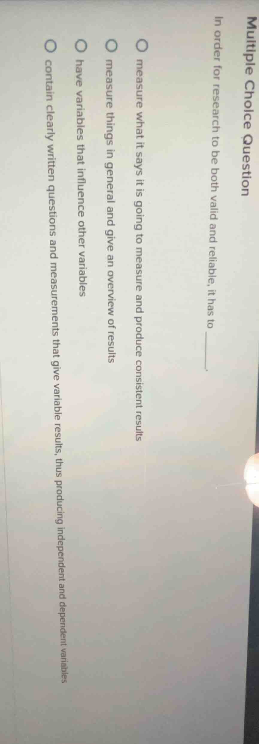 multiple choice question in order for research to be both valid and rel…