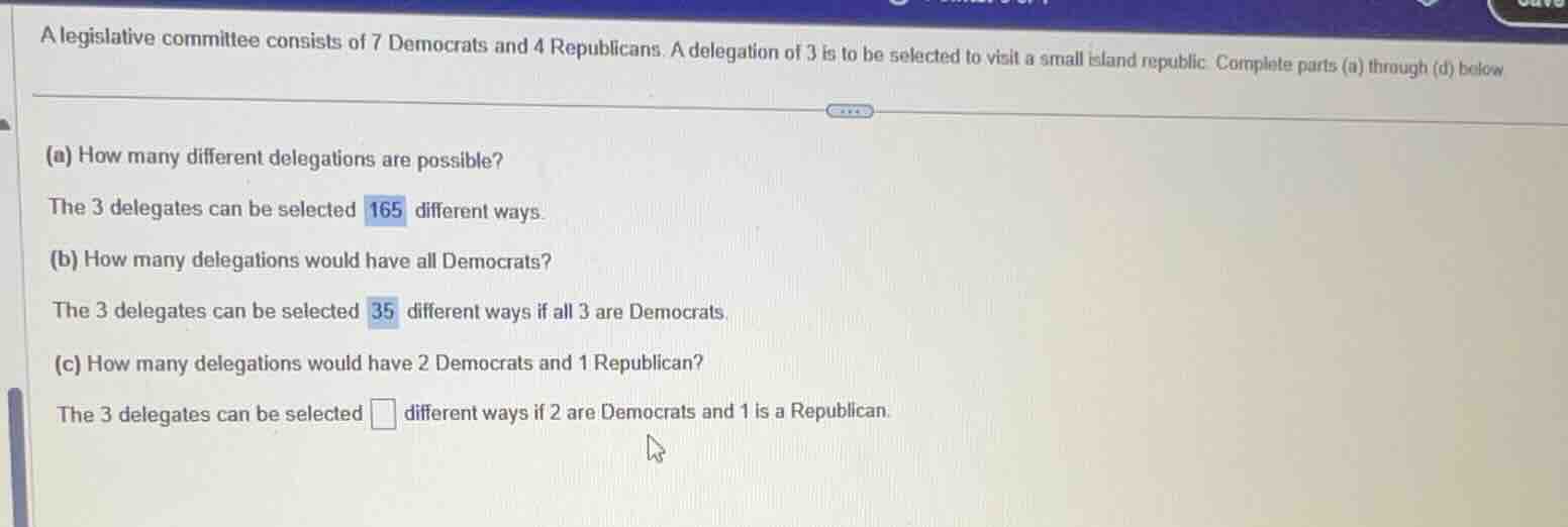 a legislative committee consists of 7 democrats and 4 republicans. a de…