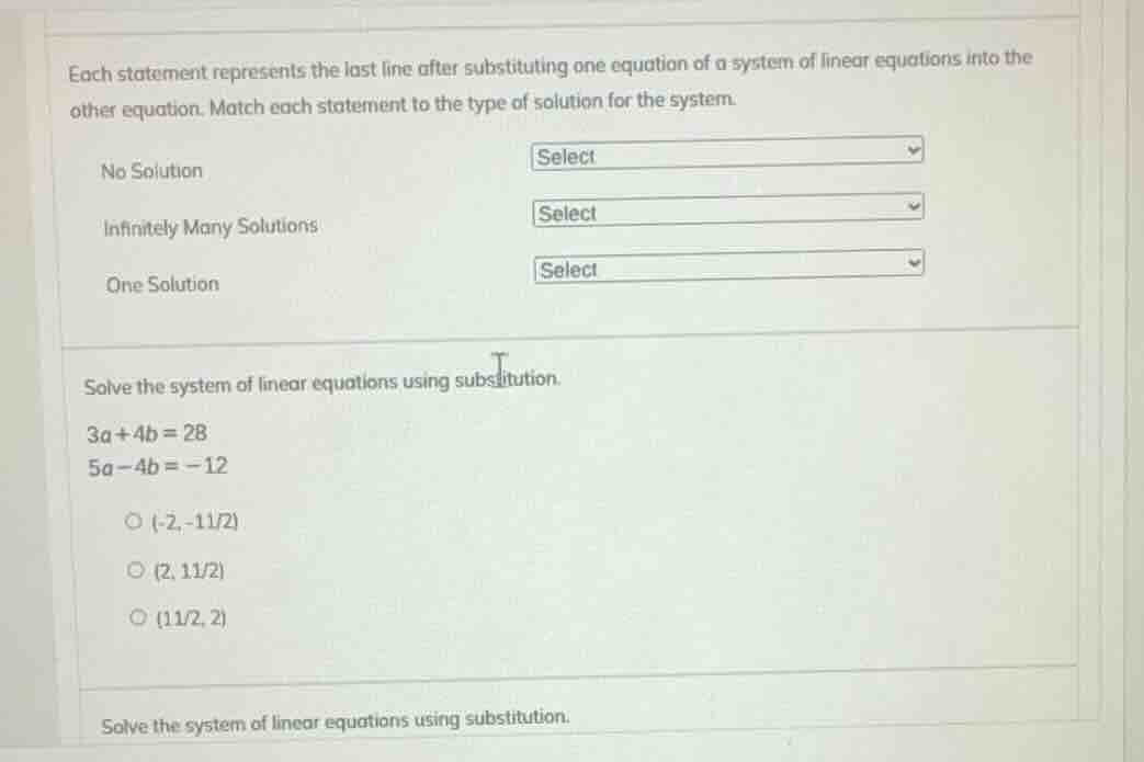 each statement represents the last line after substituting one equation…
