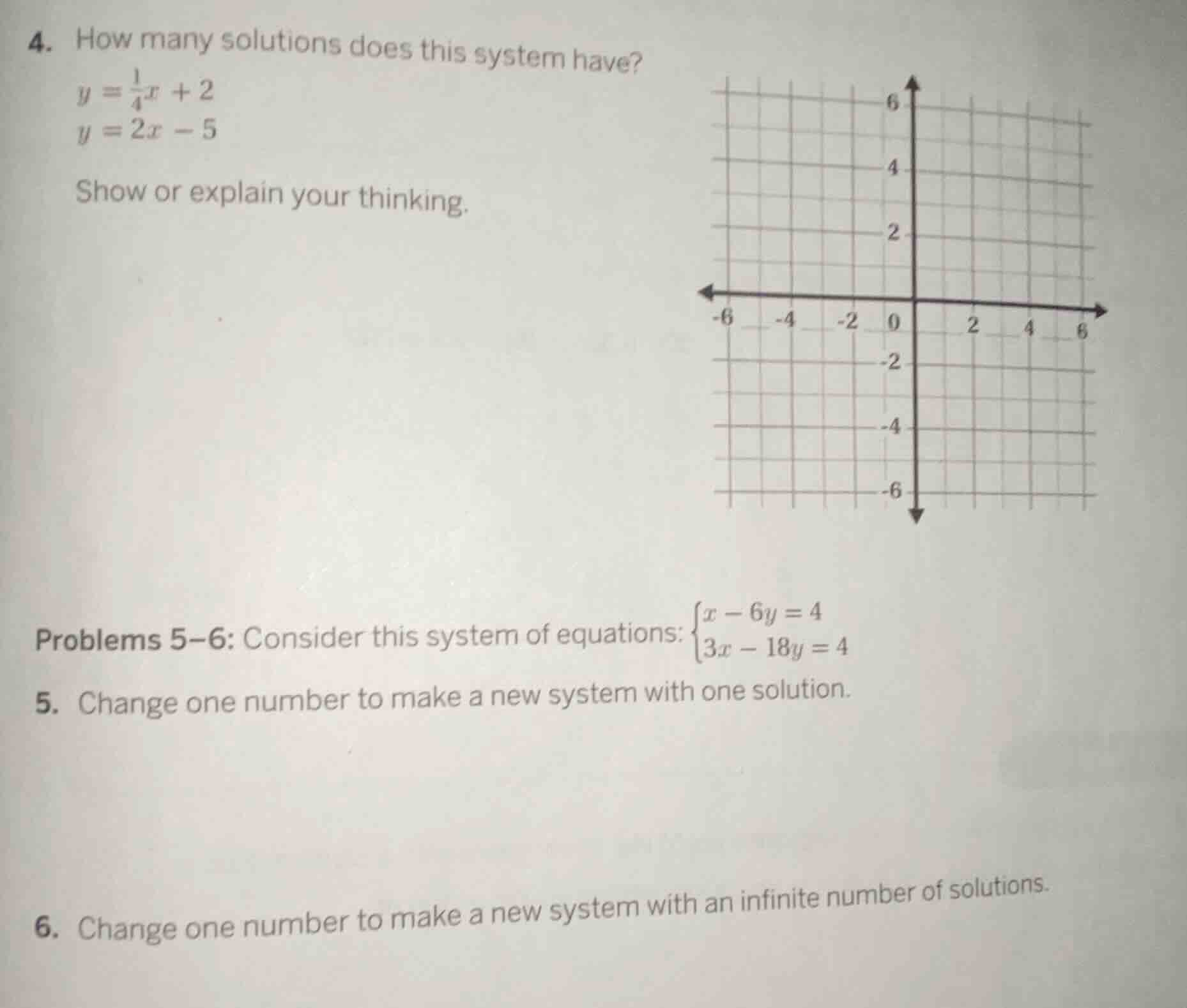 4. how many solutions does this system have?$y = \\frac{1}{4}x + 2$$y =…