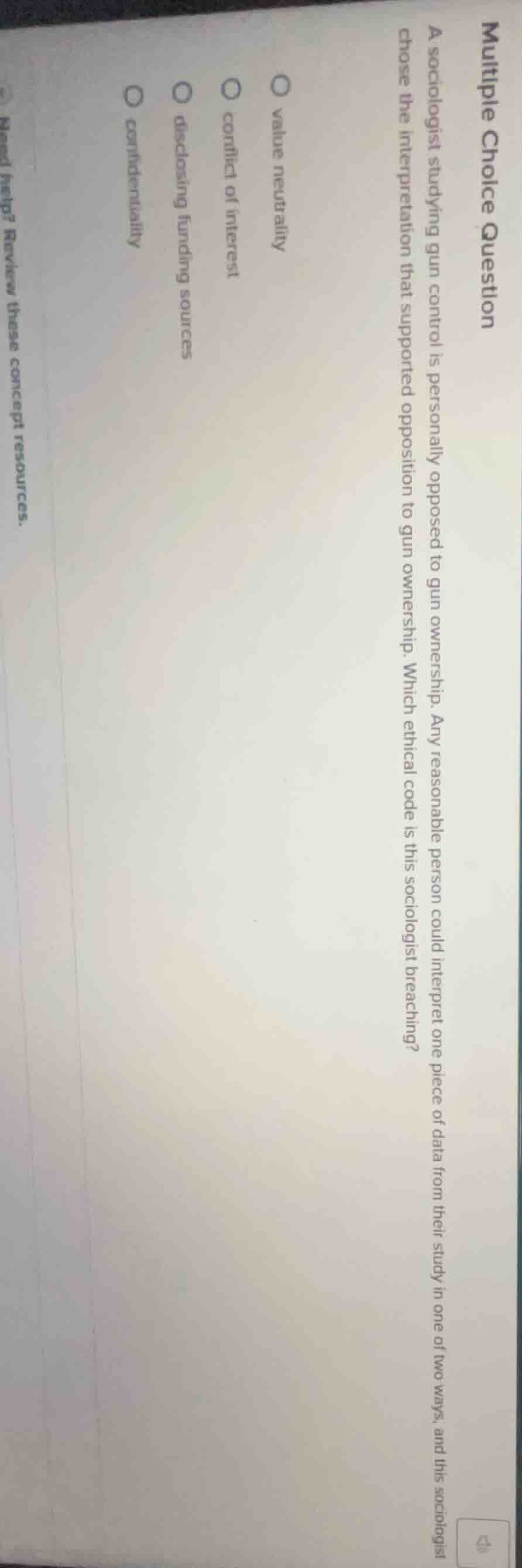 multiple choice question a sociologist studying gun control is personal…