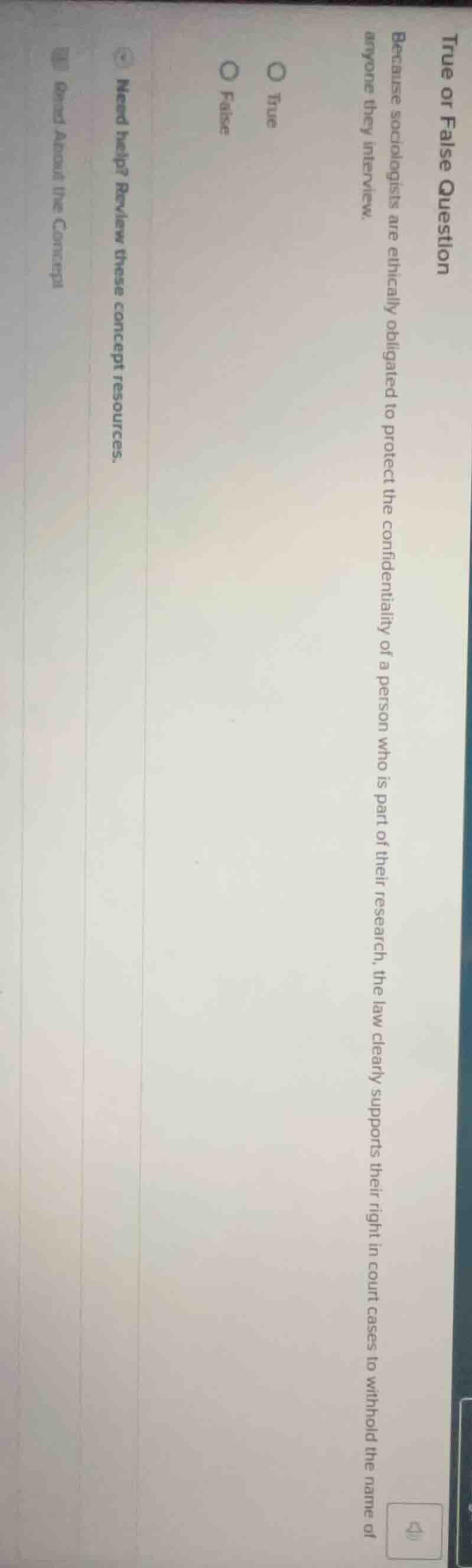 true or false question because sociologists are ethically obligated to …