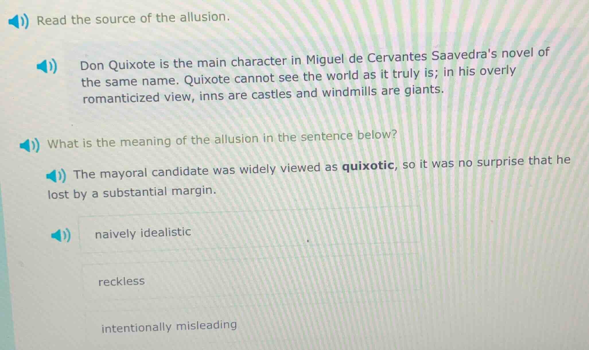 read the source of the allusion. don quixote is the main character in m…