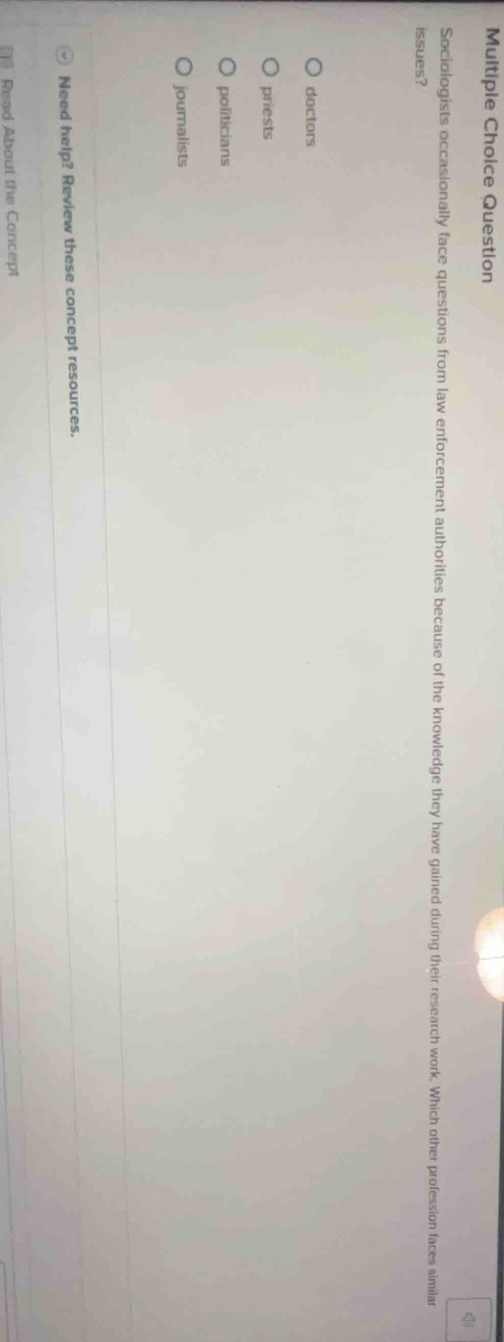 multiple choice question sociologists occasionally face questions from …