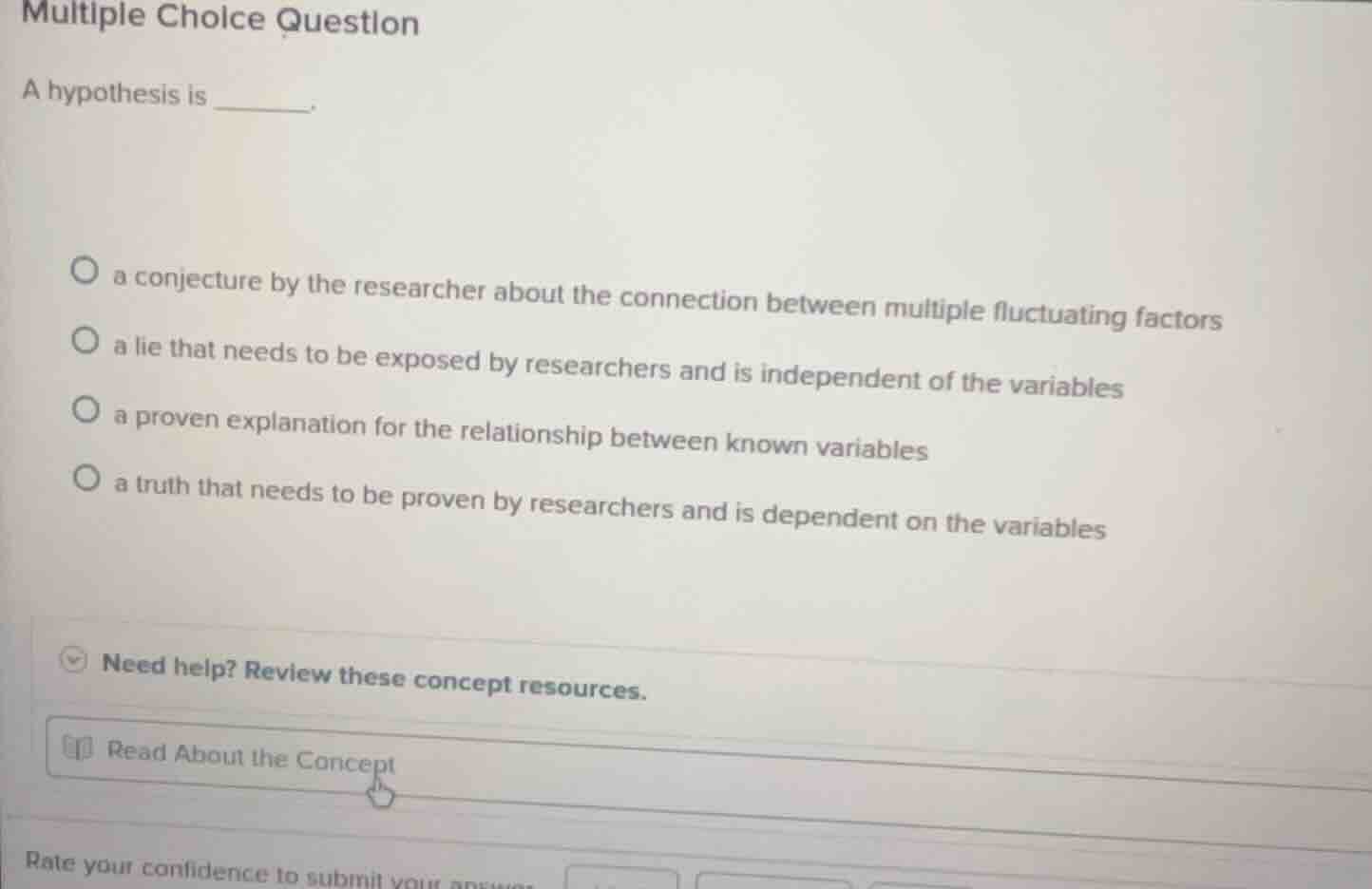 multiple choice question a hypothesis is ______. ○ a conjecture by the …