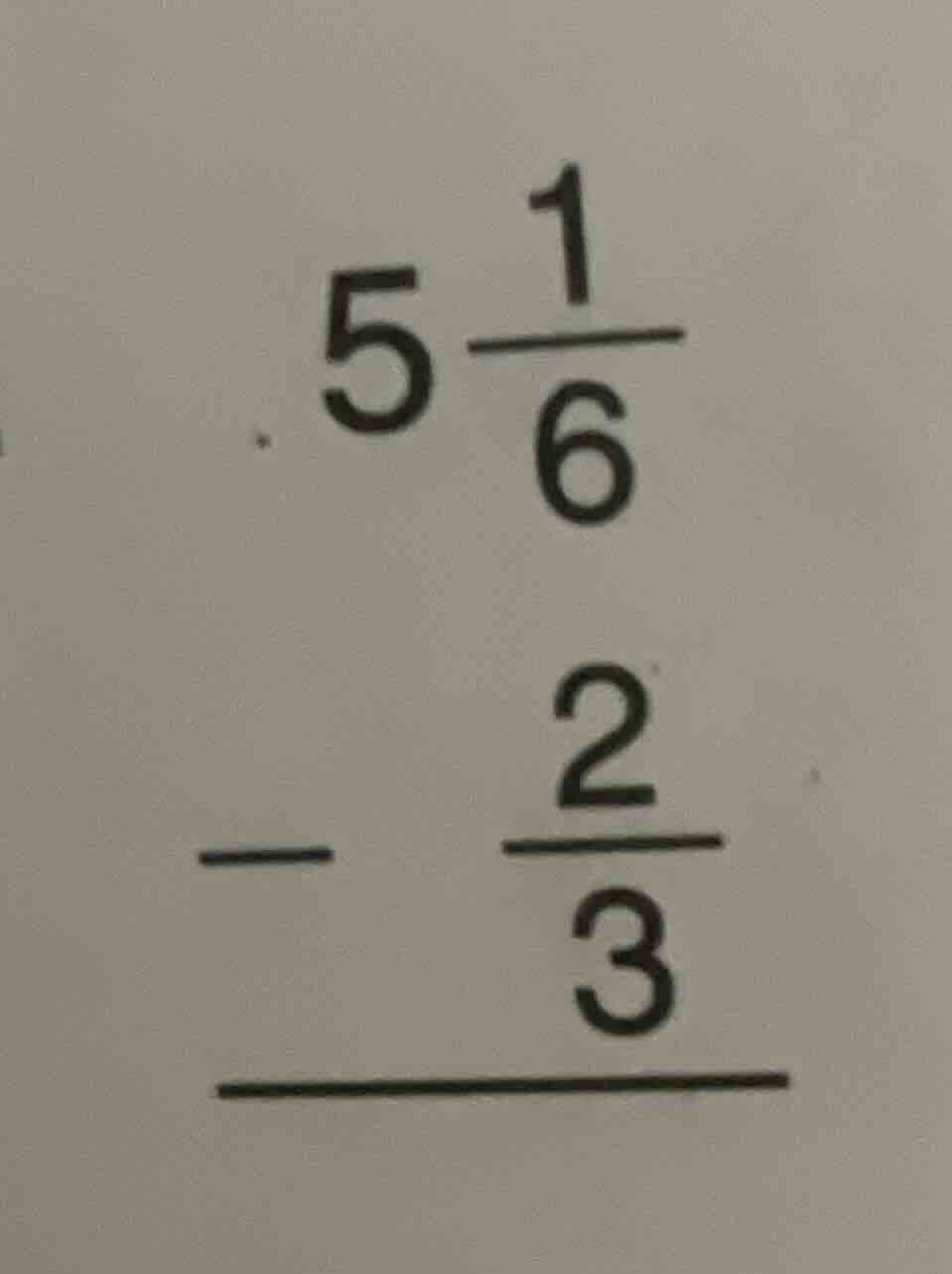 $5\frac{1}{6} - \frac{2}{3}$