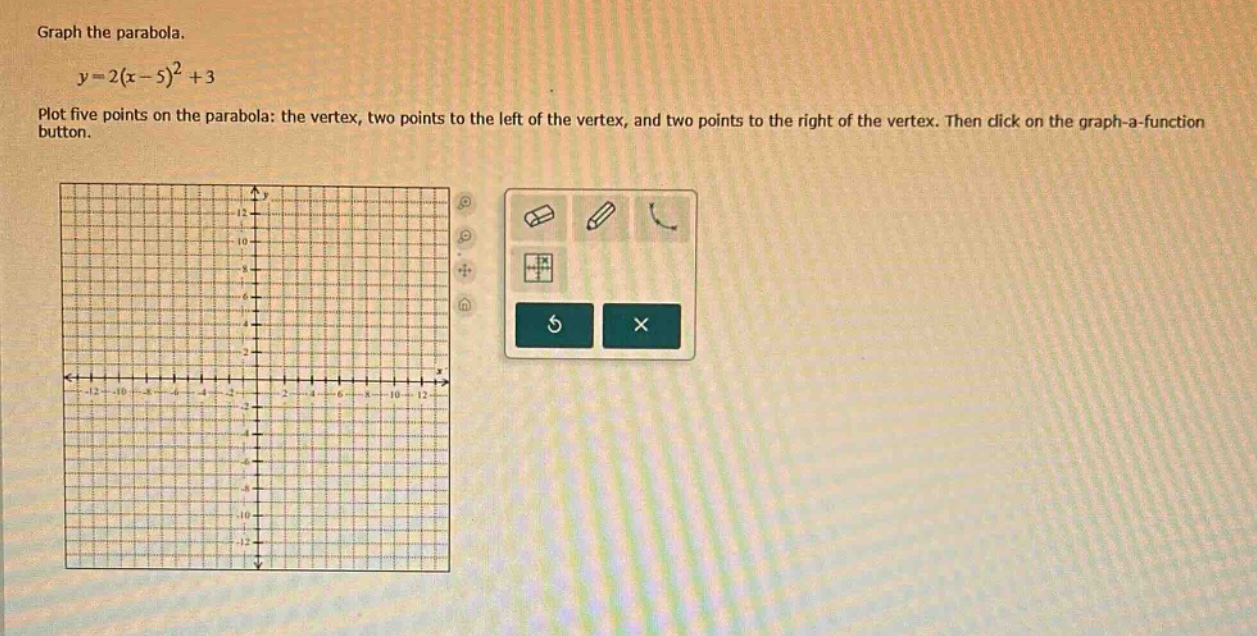 graph the parabola. $y=2(x-5)^2 + 3$ plot five points on the parabola: …
