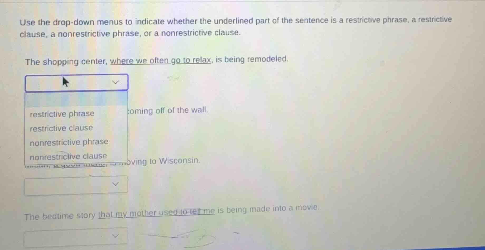 use the drop-down menus to indicate whether the underlined part of the …