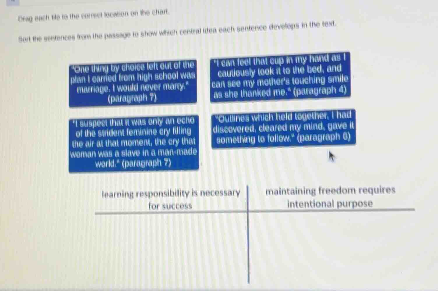 drag each tile to the correct location on the chart. sort the sentences…