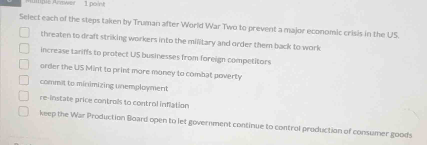 multiple answer 1 point select each of the steps taken by truman after …