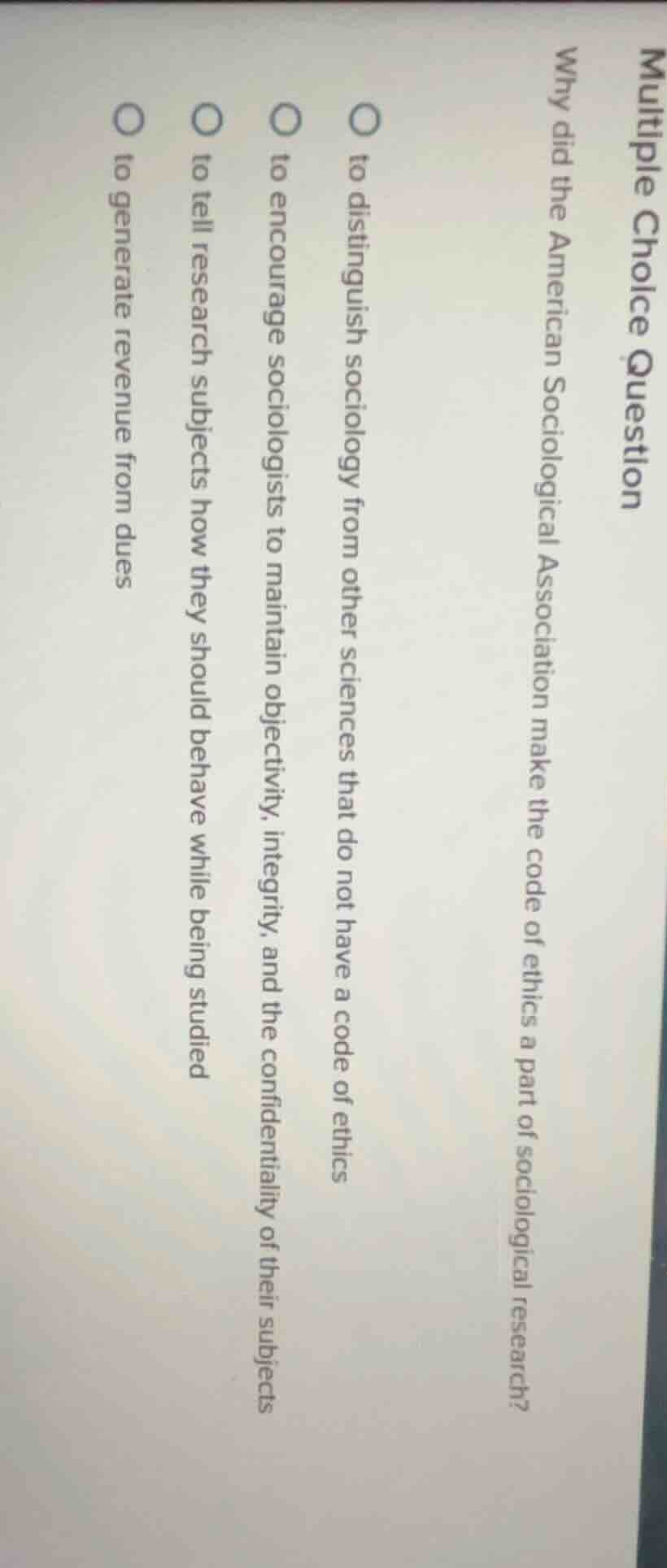 multiple choice question why did the american sociological association …