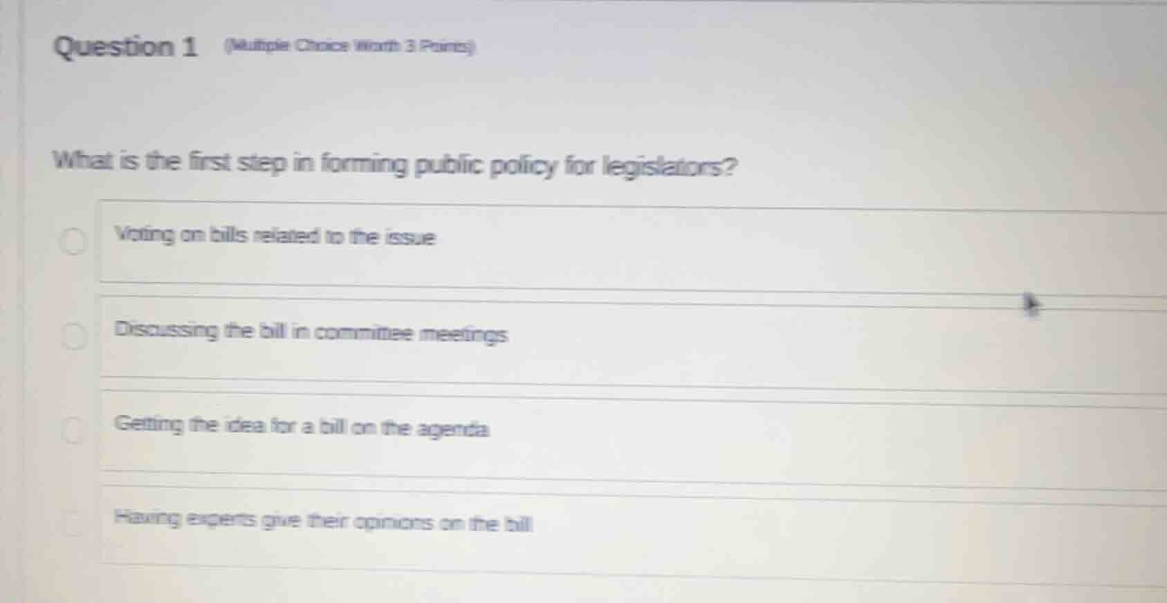 question 1 (multiple choice worth 3 points) what is the first step in f…