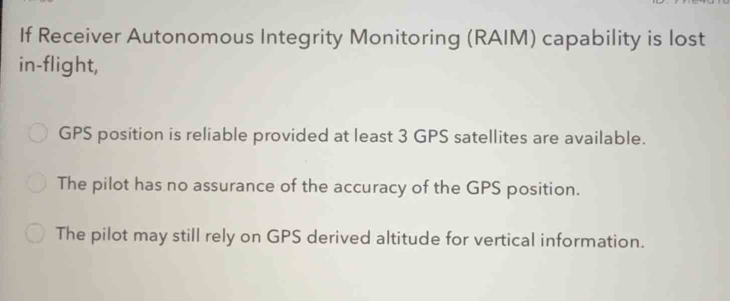 if receiver autonomous integrity monitoring (raim) capability is lost i…