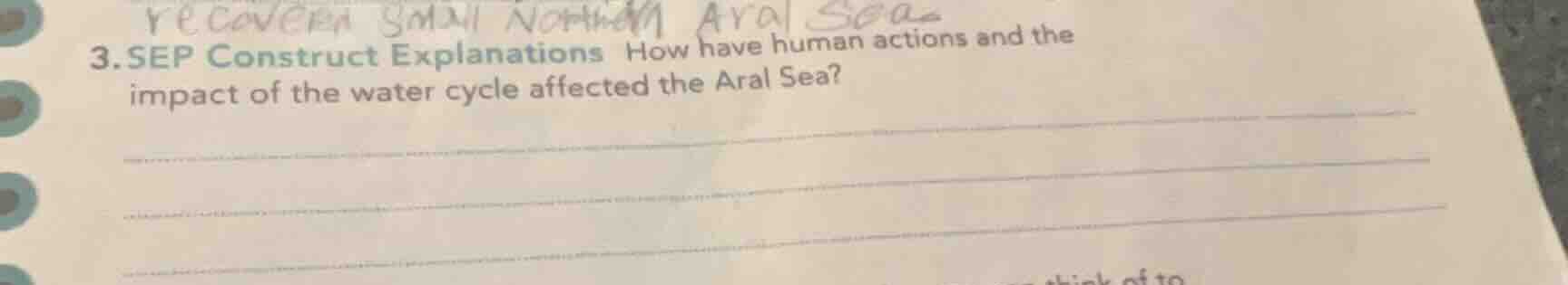 recover small northern aral sea3.sep construct explanations how have hu…