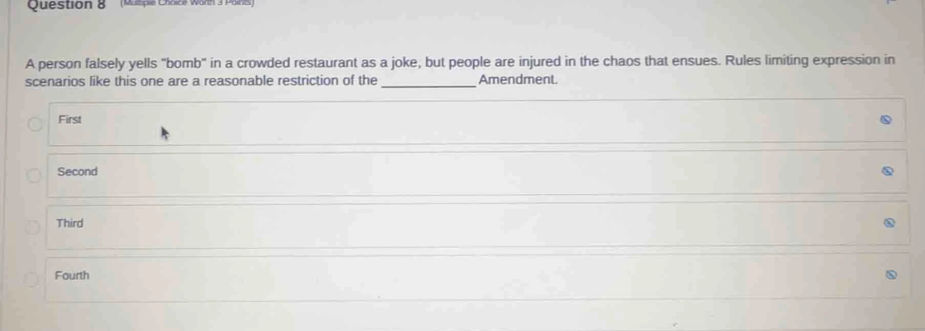 question 8 (multiple choice worth 3 points) a person falsely yells \bom…