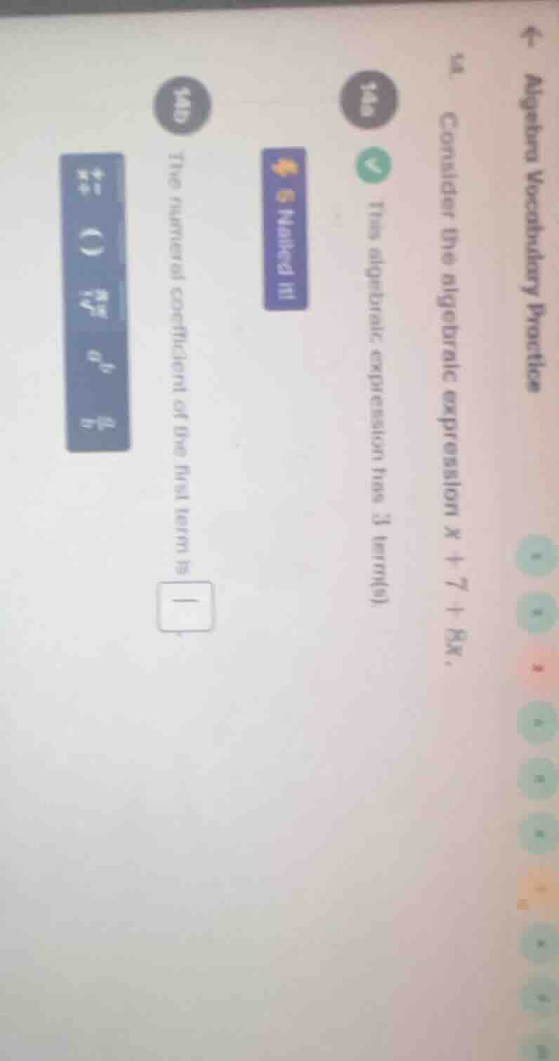 ← algebra vocabulary practice 14. consider the algebraic expression $x …