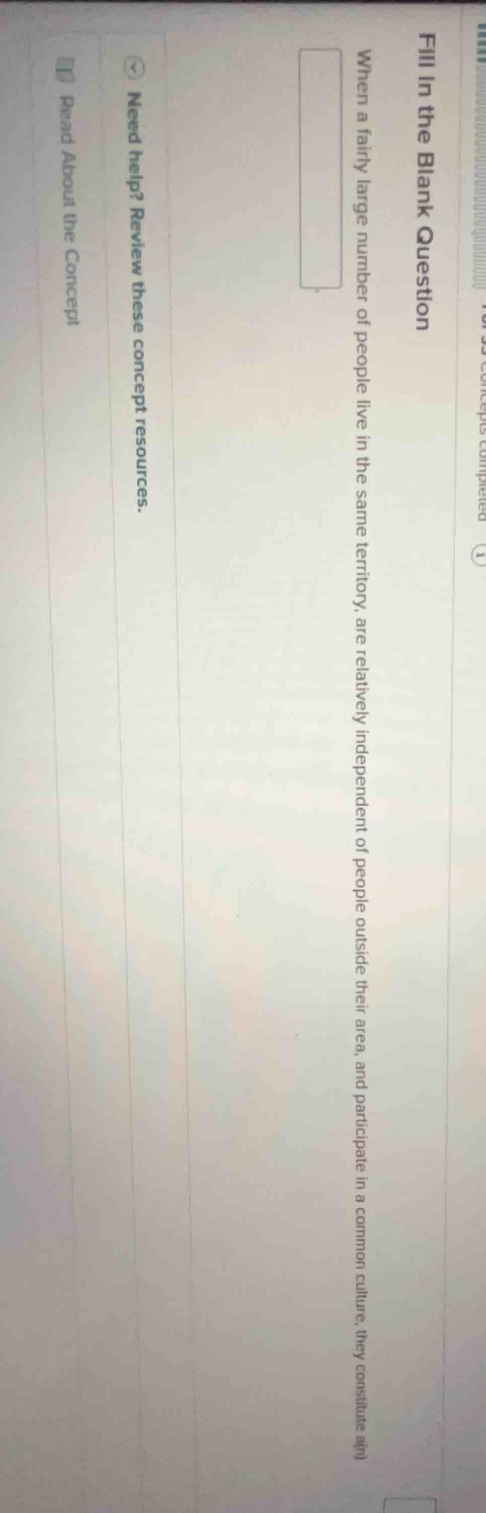 fill in the blank question when a fairly large number of people live in…