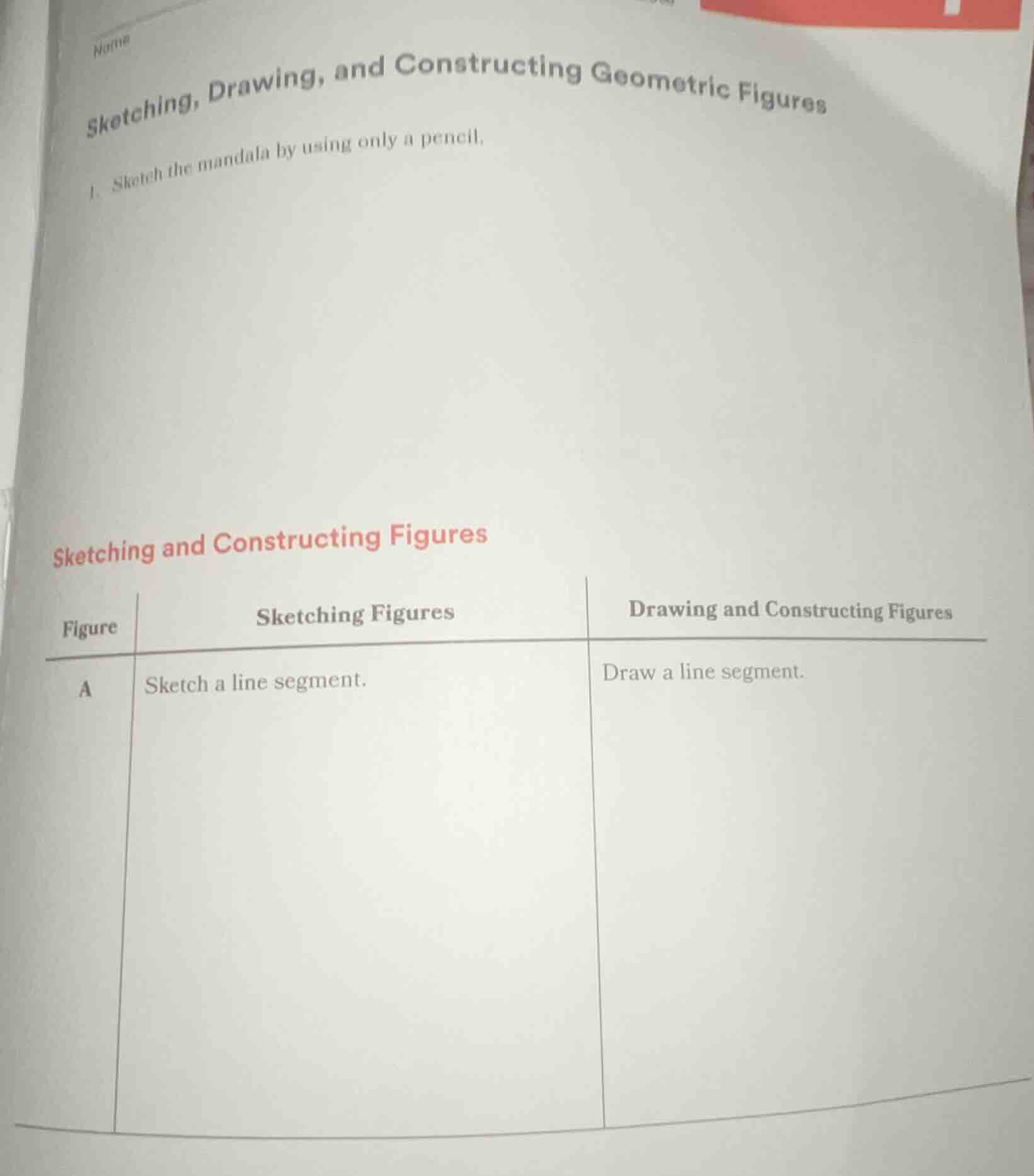 namesketching, drawing, and constructing geometric figures1. sketch the…