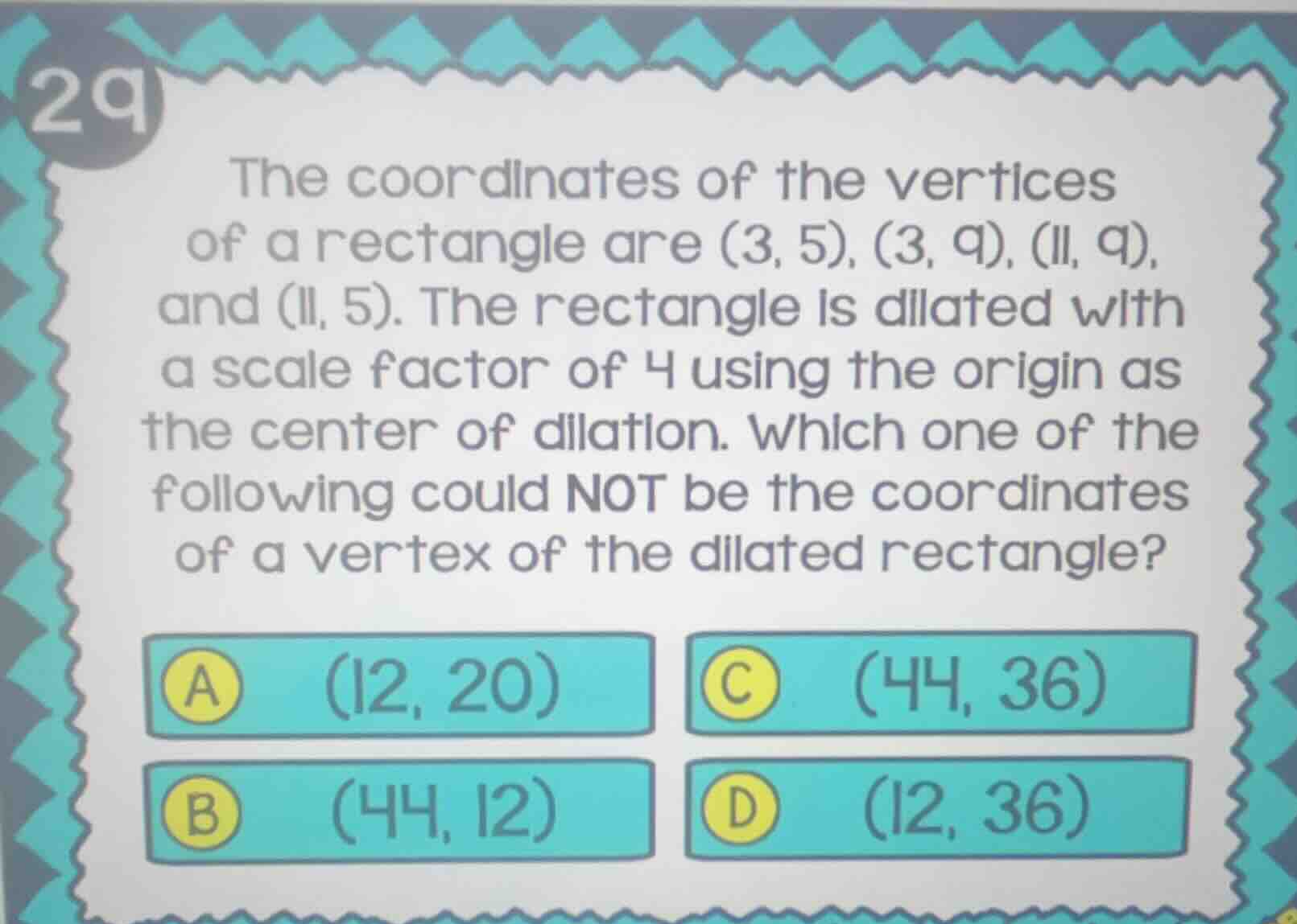 29 the coordinates of the vertices of a rectangle are (3, 5), (3, 9), (…