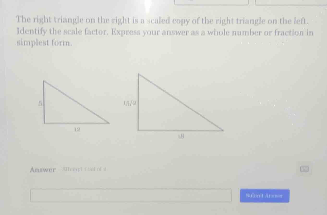 the right triangle on the right is a scaled copy of the right triangle …