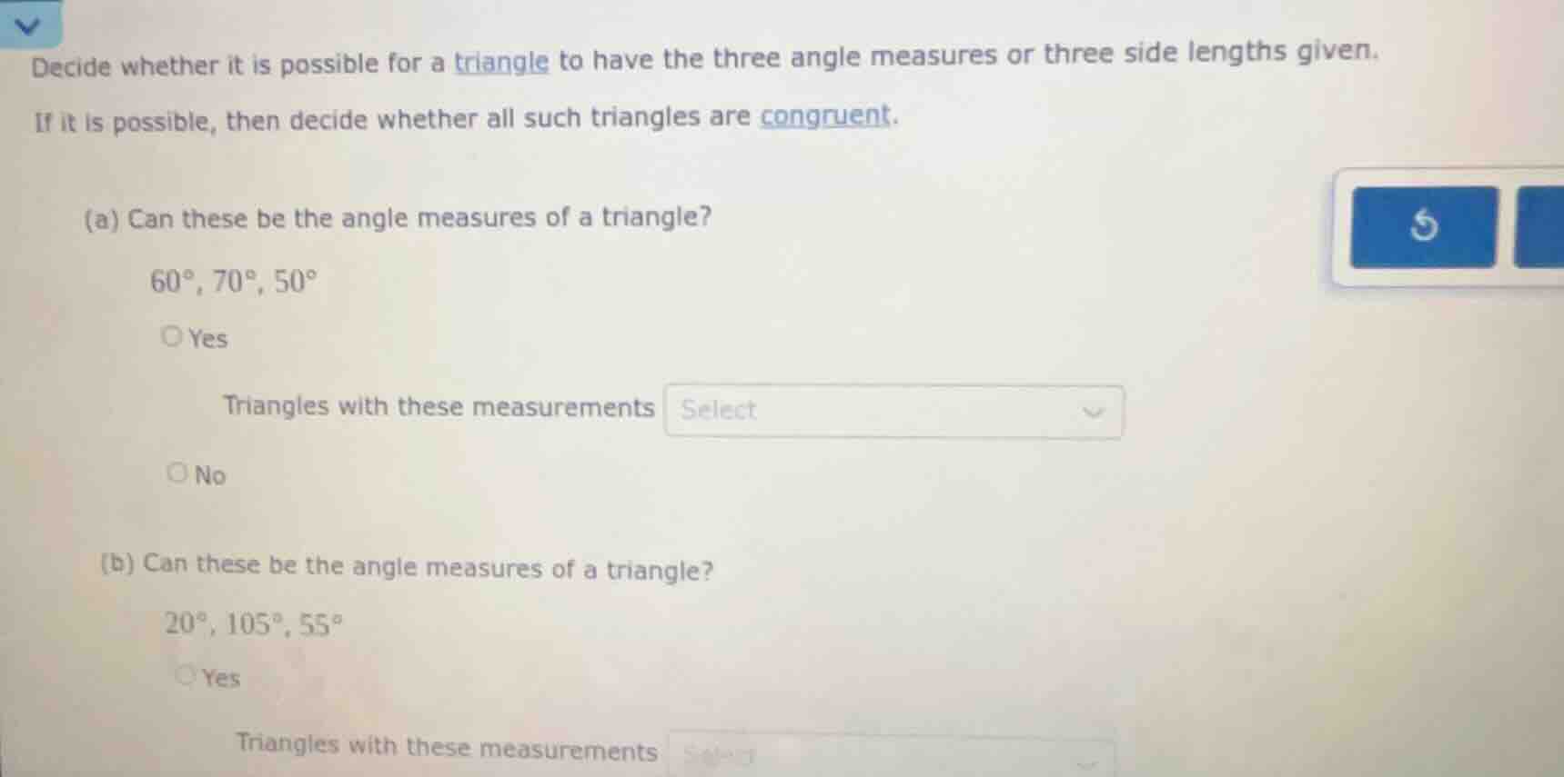 decide whether it is possible for a triangle to have the three angle me…