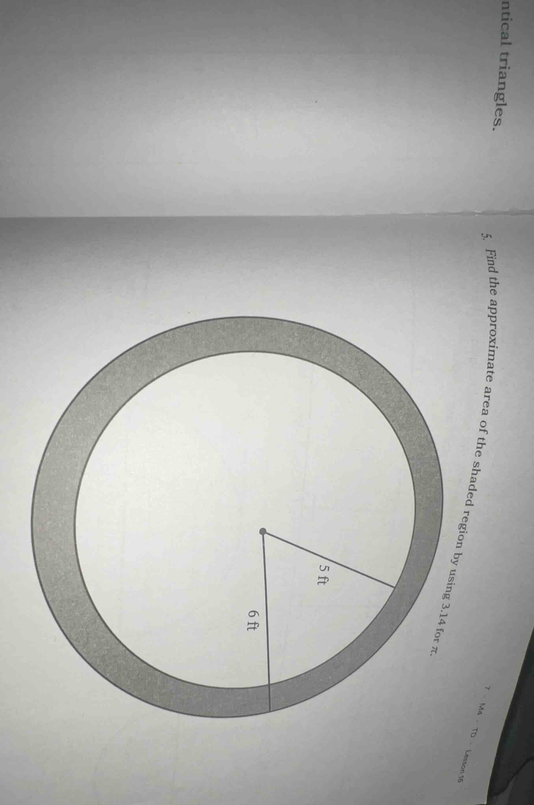 5. find the approximate area of the shaded region by using 3.14 for $pi…