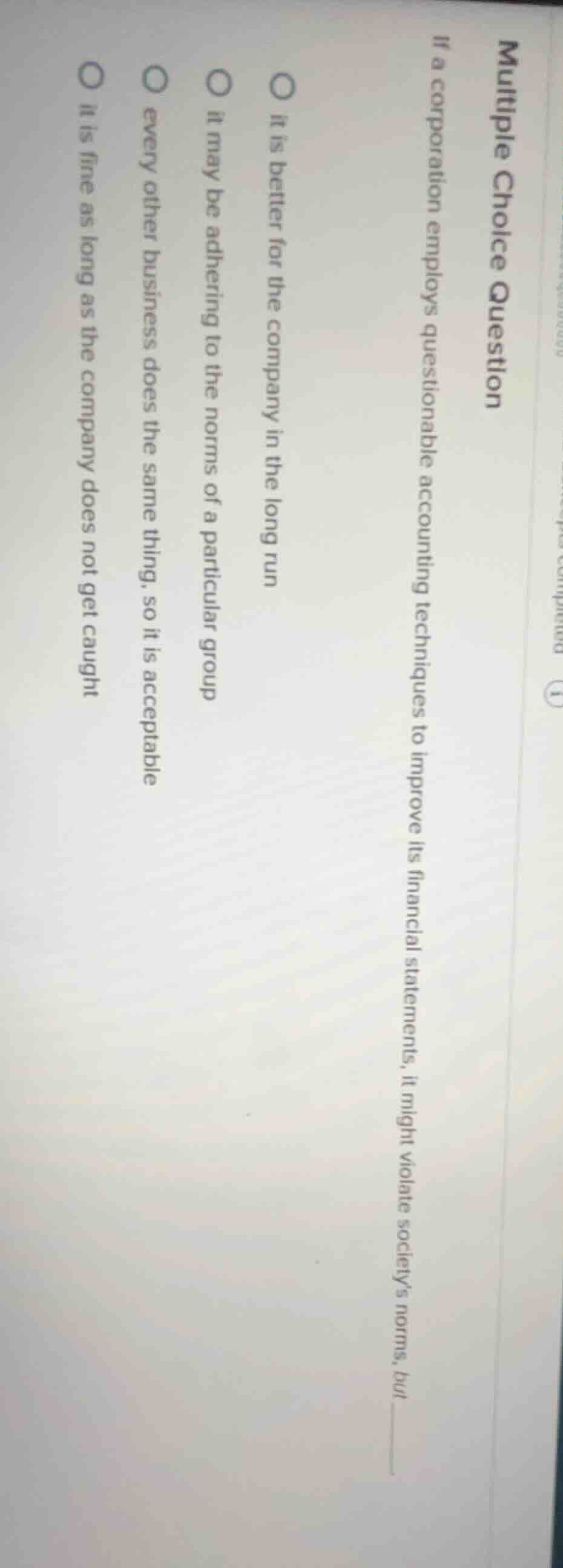 multiple choice question if a corporation employs questionable accounti…