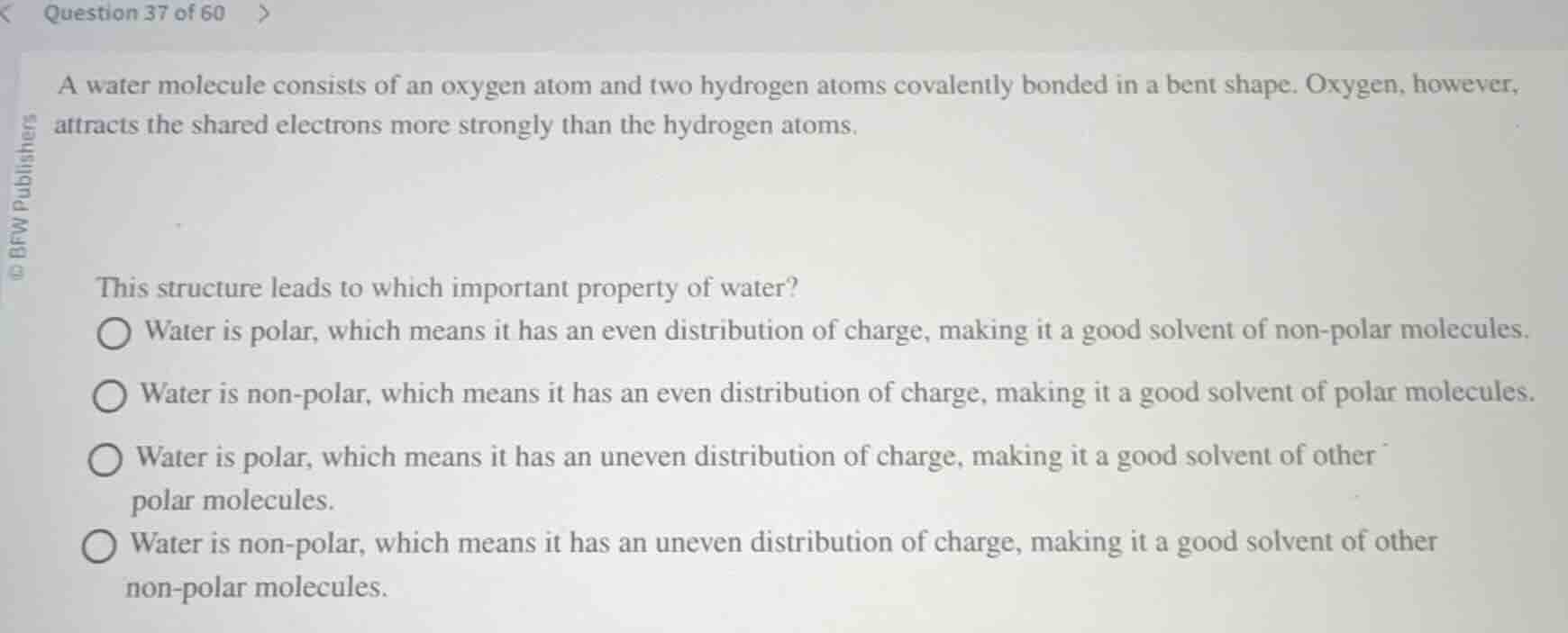 question 37 of 60a water molecule consists of an oxygen atom and two hy…